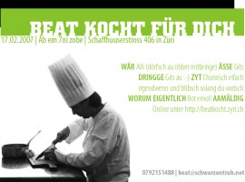[2007-02-17] Beat kocht für dich